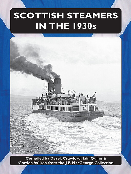 Title details for Scottish Steamers in the 1930s by Iain Quinn - Available
